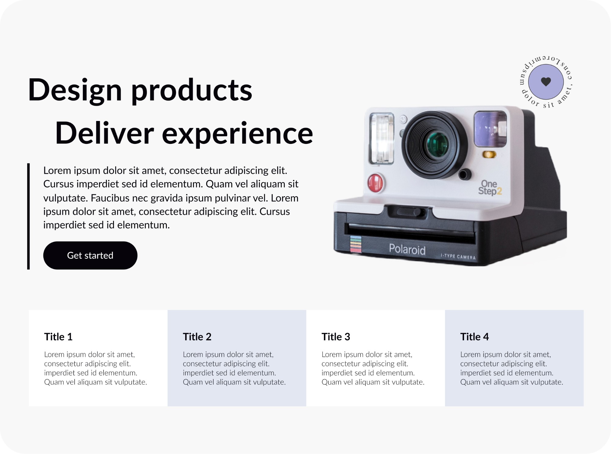 Design products, deliver experience landing page concept with a Polaroid camera hero shot
